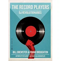 The Record Players： DJ Revolutionaries