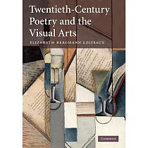 Twentieth─Century Poetry and the Visual Arts