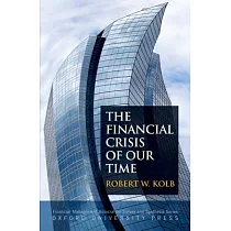 The Financial Crisis of Our Time