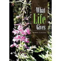 What Life Gives