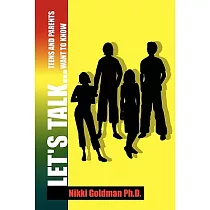 Let’s Talk： Teens and Parents Want to Know