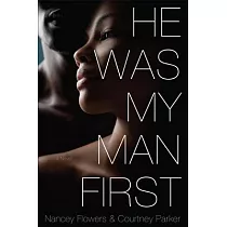 He Was My Man First