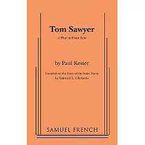 Tom Sawyer： A Play in Four Acts