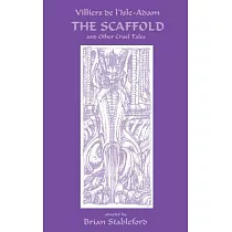 The Scaffold And Other Cruel Tales