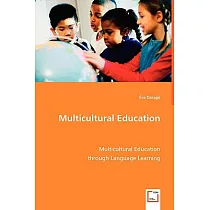 Multicultural Education： Multicultural Education Through Language Learning