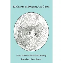 El Cuento de Principe， Un Gatito/ The story of Principe， a kitten