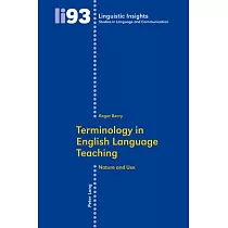 Terminology in English Language Teaching： Nature and Use