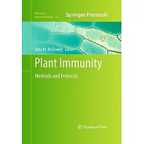 Plant Immunity： Methods and Protocols