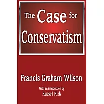 The Case for Conservatism