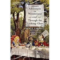 Alice’s Adventures in Wonderland and Through the Looking─Glass