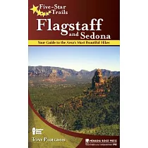 Five─Star Trails Flagstaff & Sedona： Your Guide to the Area’s Most Beautiful Hikes