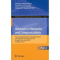 Advances in Networks and Communications： First International Conference on Computer Science and Information Technology， CCSIT 20
