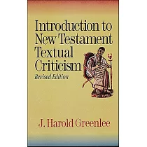 Introduction to New Testament Textual Criticism