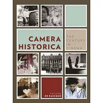 Camera Historica: The Century in Cinema