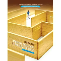 Facing the Cognitive Challenges of Multiple Sclerosis， Second Edition