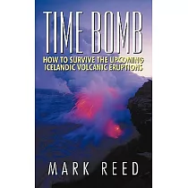 Time Bomb： How to Survive the Upcoming Icelandic Volcanic Eruptions