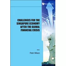 Challenges for the Singapore Economy After the Global Financial Crisis