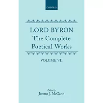 The Complete Poetical Works： Volume VII