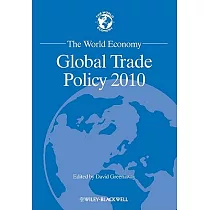 The World Economy： Global Trade Policy 2010
