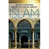 What Everyone Needs to Know about Islam