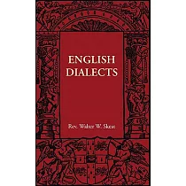 English Dialects： From the Eighth Century to the Present Day