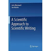 A Scientific Approach to Scientific Writing