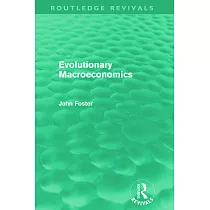 Evolutionary Macroeconomics