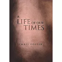 A Life of Our Times