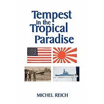 Tempest in the Tropical Paradise