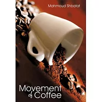 Movement of Coffee