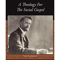 A Theology for the Social Gospel