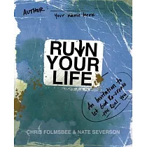 Ruin Your Life： An Invitation to Let God Re─Create the Real You