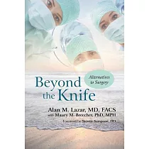 Beyond the Knife： Alternatives to Surgery