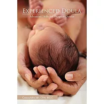 Experienced Doula： Advanced Skills for Hospital Doulas