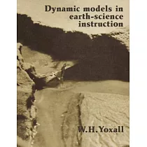 Dynamic Models in Earth─Science Instruction