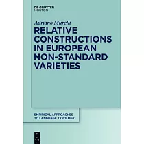 Relative Constructions in European Non─Standard Varieties