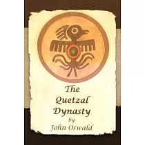 The Quetzal Dynasty