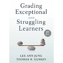 Grading Exceptional and Struggling Learners