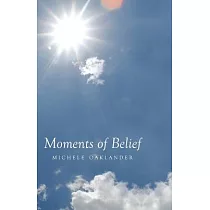 Moments of Belief