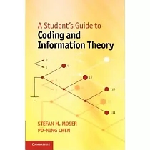 A Student’s Guide to Coding and Information Theory