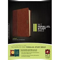 NLT Parallel Study Bible： New Living Translation， Brown / Tan TuTone， LeatherLike