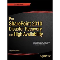 Pro SharePoint 2010 Disaster Recovery and High Availability