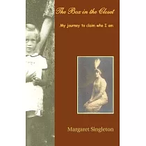 The Box in the Closet： My Journey to Claim Who I Am