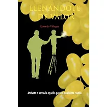 Llenandote de Valor/ Full of Courage： Atrevete a Ser Todo Aquello Para Lo Que Fuiste Creado