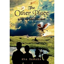 The Other Place： Book of the Siblings