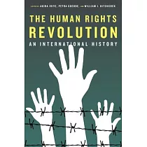 The Human Rights Revolution： An International History