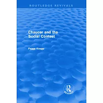 Chaucer and the Social Contest