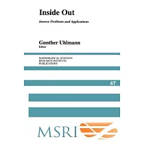 Inside Out： Inverse Problems and Applications