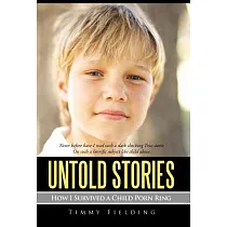 博客來-Untold Stories: How I Survived a Child Porn Ring