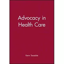 Advocacy in Health Care